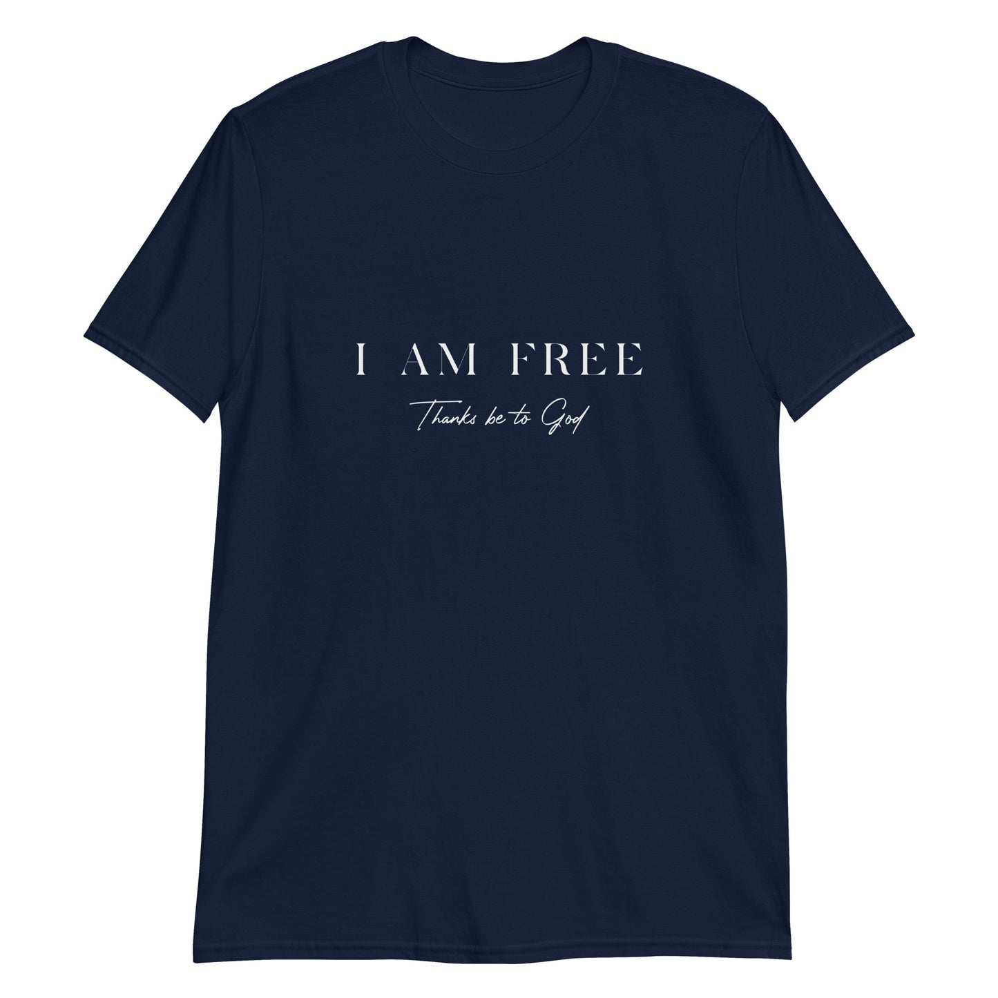 I am free: Short-Sleeve Unisex T-Shirt